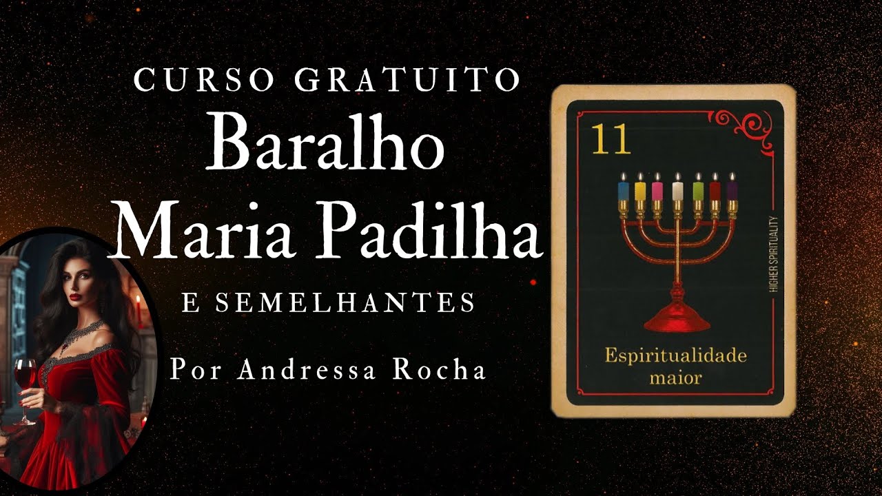 Baralho Maria Padilha | Carta 11. Espiritualidade Maior | Pontos Positivos e Negativos