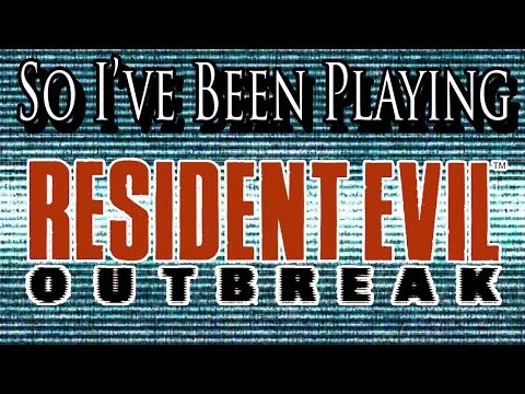 So I've Been Playing: RESIDENT EVIL OUTBREAK [ Review PS2 ]