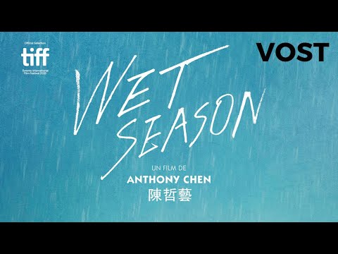 Wet Season - Bande Annonce VOST - 2020