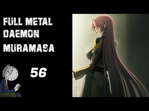 Let's play Full Metal Daemon Muramasa | 56