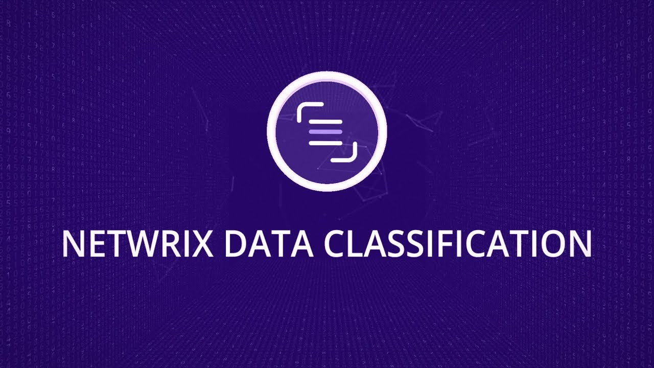 Netwrix Data Classification - Overview