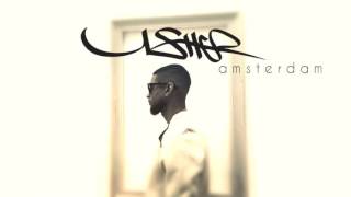 Usher - Amsterdam (Official Audio)
