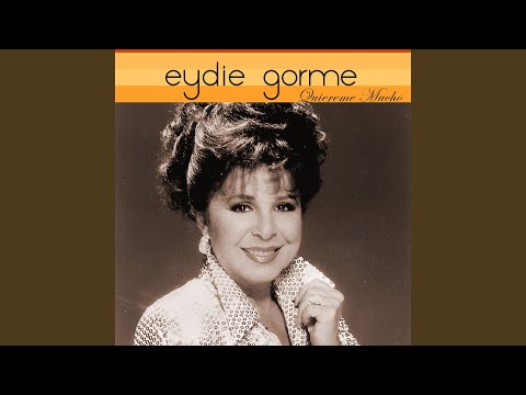 Quiéreme Mucho - Eydie Gormé