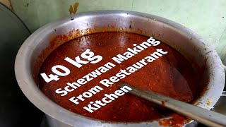 40kg Schezwan Sauce Making from Restaurant Kitchen | Schezwan Recipe Restaurant Style