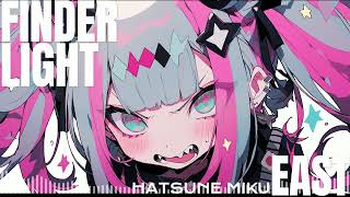 【初音ミク】【オリジナル】FINDER LIGHT【Electropop】【Rock】