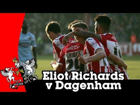 Eliot Richards goal v Dagenham & Redbridge | Exeter City Football Club