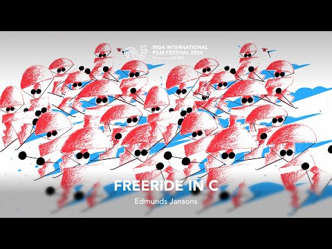 FREERIDE IN C Trailer | RIGA IFF 2024