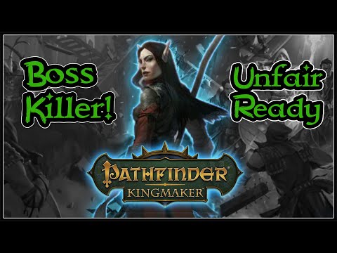 Pathfinder:Kingmaker Jeathal Build Guide, but this time she destroys Unfair difficulty...