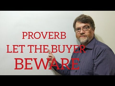 英語の家庭教師ニックPの箴言 (152) バイヤーに気をつけましょう (English Tutor Nick P Proverbs (152) Let the Buyer Beware)