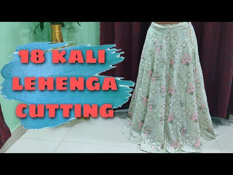 18 Kali Lehenga Cutting | Lehenga Cutting | #lehenga