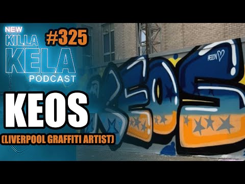 GRAFFITI WRITER KEOS & HIS NEW UK MISSION; "I'VE CHOSEN TO DO WHAT I LOVE BEFORE ITS EVER TOO LATE"