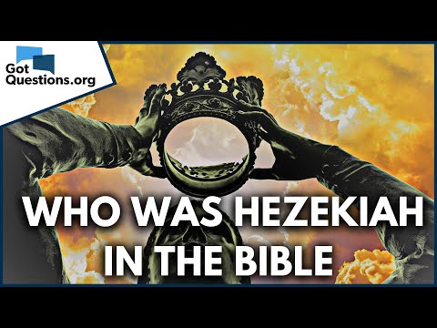 Who was Hezekiah in the Bible?  |  GotQuestions.org