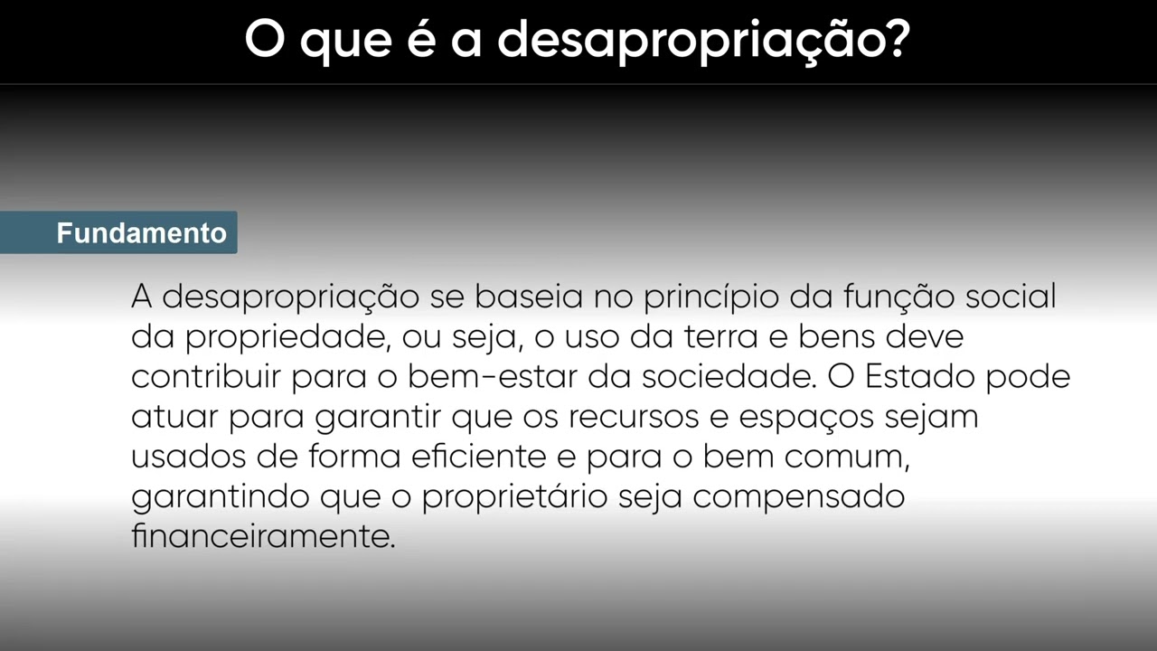 O que é a desapropriação? Conceito, Fundamento e Exemplos