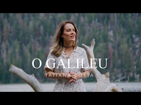 O Galileu - Tatiana Costa