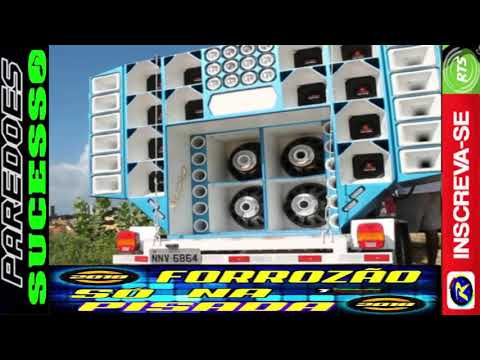 FORROZÃO SÓ NA PISADA 2018 - SUCESSO FORRÓ DOS PAREDÃO