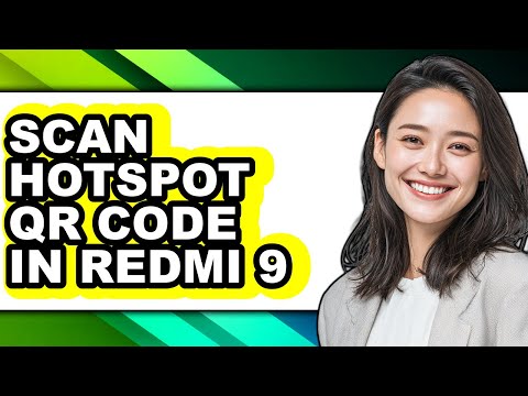 How to Scan Hotspot Qr Code in Redmi 9 (full Guide)