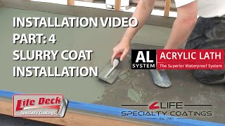 Step 4: Slurry Coat Installation - Life Deck AL System