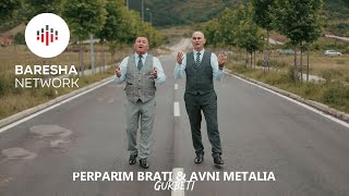 Përparim Brati & Avni Metalia - Gurbeti
