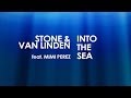 Stone & Van Linden feat. Mimi Perez - Into The ...