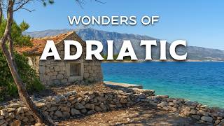 Wonders of Adriatic | The Hidden Places No One Talks About! | Travel Video 4K