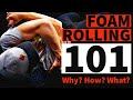 HOW TO FOAM ROLL FOR MUSCLE SORENESS