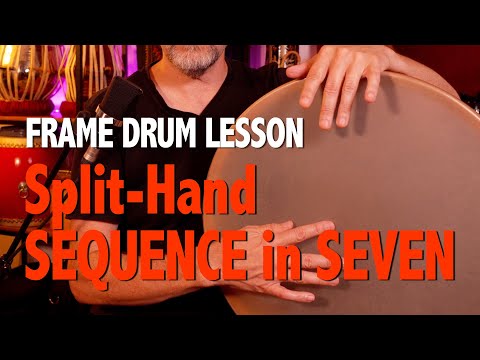 Frame Drum Lesson – Split-Hand Sequence in Seven (with Ken Shorley)
