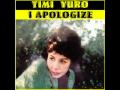 TIMI YURO - I Apologize (1961)