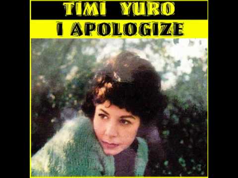 TIMI YURO - I Apologize (1961)