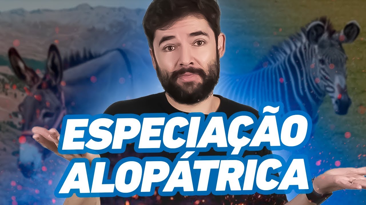 Como diferenciar as espécies? Especiação Alopátrica
