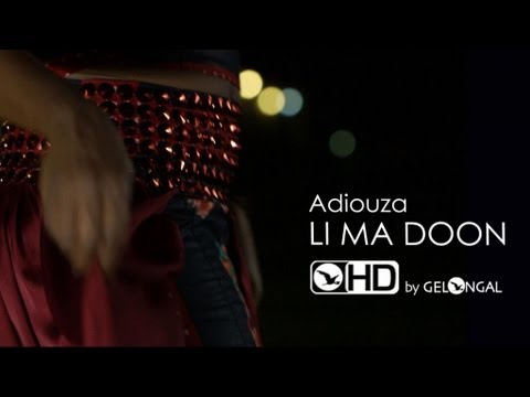 Adiouza - Li Ma Doon - Clip Officiel