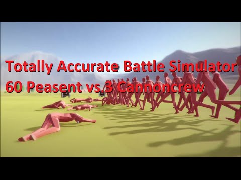 Totally Accurate Battle Simulator - 60 Peasent vs 3 Cannoncrew
