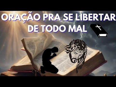 ORAÇÃO ME LIVRAI DO MAL 🙏