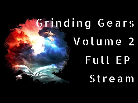 Grinding Gears Volume 2 | Full HD Stream