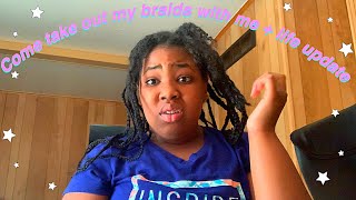 Taking Down My Crusty Dusty Rusty Box braids Plus A Life Update