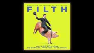 Filth (Official Soundtrack Mini-Sampler)