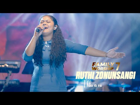 RUTHI - I HLU A NI | FAMILY WORSHIP -7 |