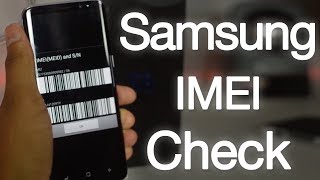 Samsung IMEI Check Service by IMEI - Check Carrier, Warranty, Model, SIMLock Instantly FREE