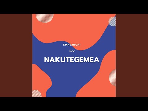 Nakutegemea