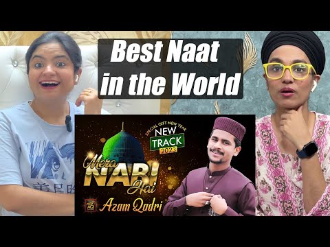Indians React to MERA NABI HAI - AZAM QADRI