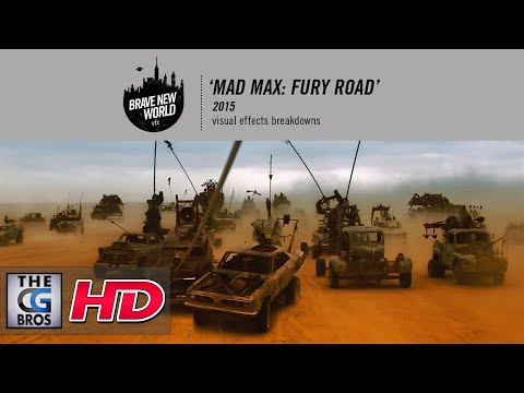 CGI & VFX Breakdowns: "Mad Max Fury Road" - by Brave New World | TheCGBros