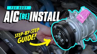Deleted A/C on a Fox Body Mustang? Here's how to reinstall it! | Step-by-step Guide