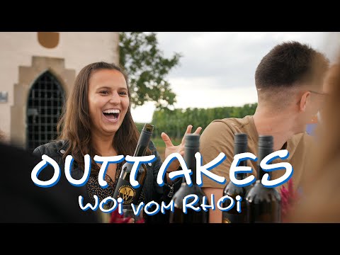 Outtakes "Woi vom Rhoi" 🍷 Hübsche Bübsche