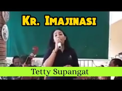 Kerontjong De Poespo, Kr Imajinasi Tetty Supangat