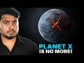 Scientists Killed Planet X And Here S What They Found