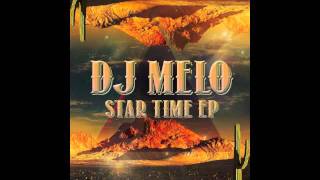 DJ Melo - Star Time EP Promo Mix