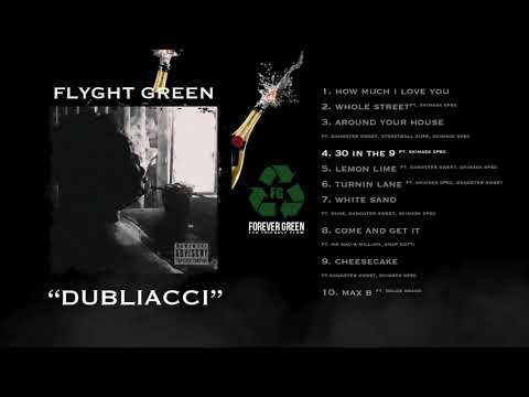 4  Flyght Green   "30 In The 9 ft  SkiMask Spec" Dubliaaci 2018