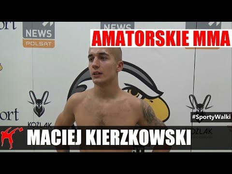 Maciej Kierzkowski po Armia Fight Night