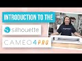 😁 Introduction to the Silhouette Cameo 4 Pro