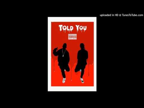 dswin- Told You (Ft. Zay-Green)