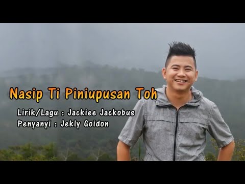 Nasib Ti Piniupusan Toh-Jekley Goidon (MV)